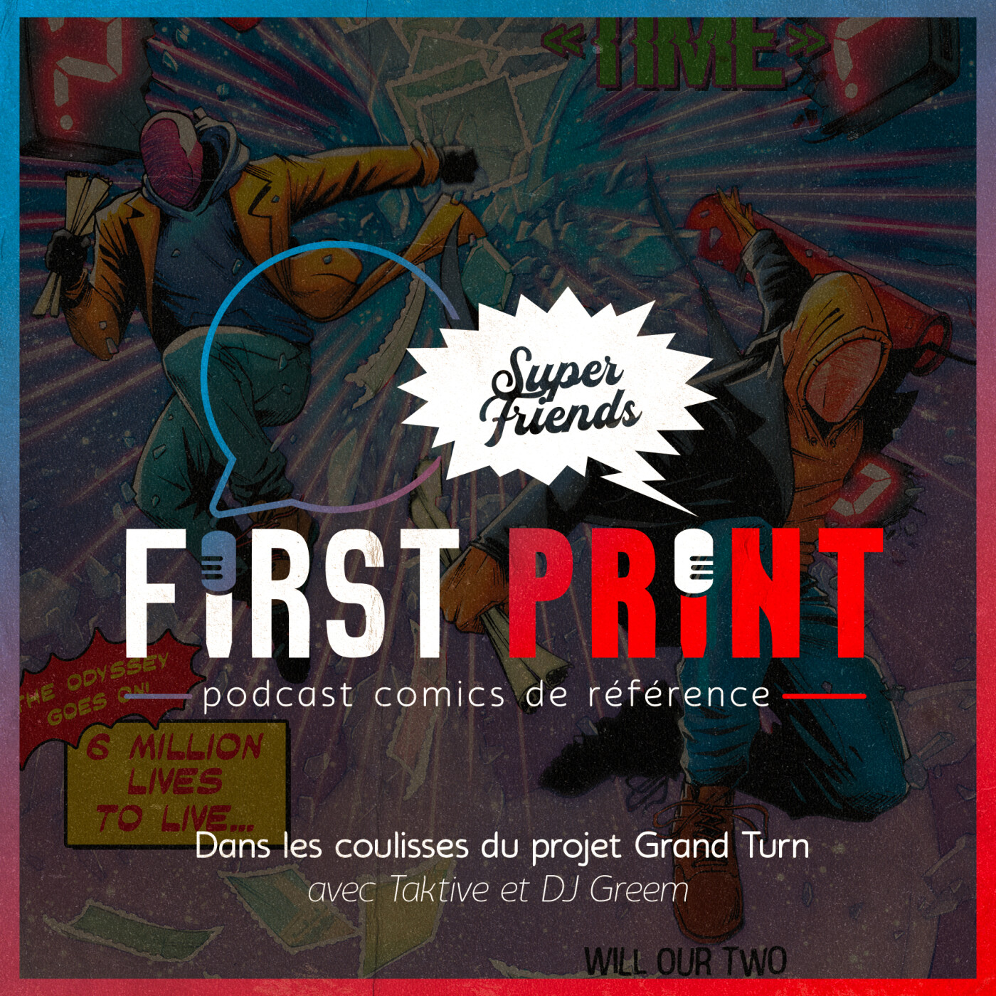 First Print - Votre podcast comics (& BD) préféré !