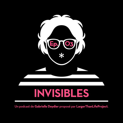 A*NUS HORRIBILIS - EPISODE 3 : INVISIBLES cover