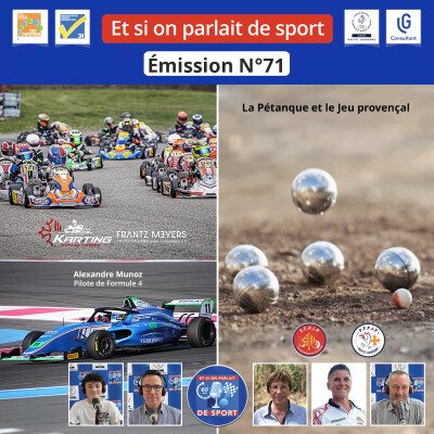 Émission N°71 - Karting et Pétanque, Jeu provençal cover