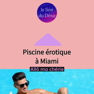 Piscine érotique à Miami (durée vip +15mn) ! cover