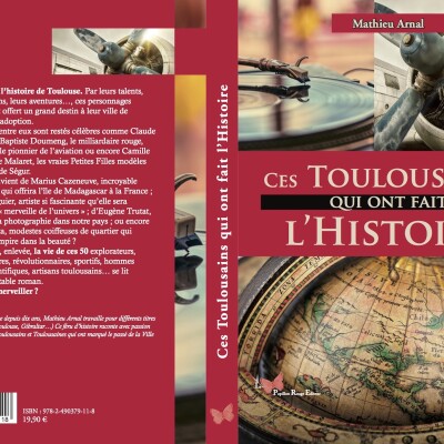 Ces toulousains qui ont fait l'histoire cover
