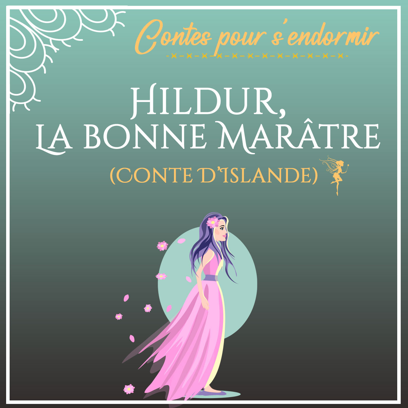 La Fée du Sommeil - Histoires pour dormir