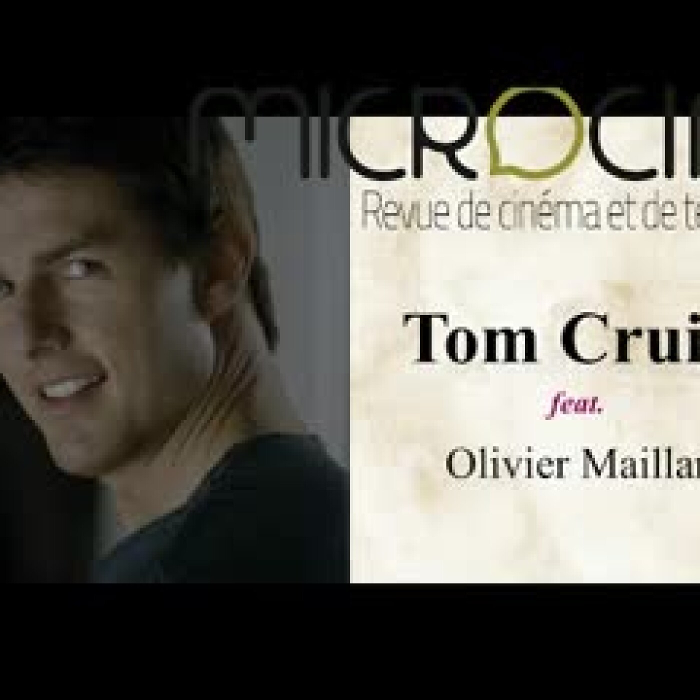 Tom Cruise feat. Olivier Maillart