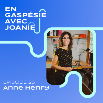 025. Les défis d'une entreprise écoresponsable en Gaspésie, avec Anne Henry cover