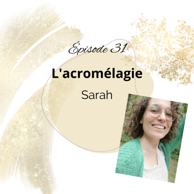 31 - L'acromégalie - Sarah cover
