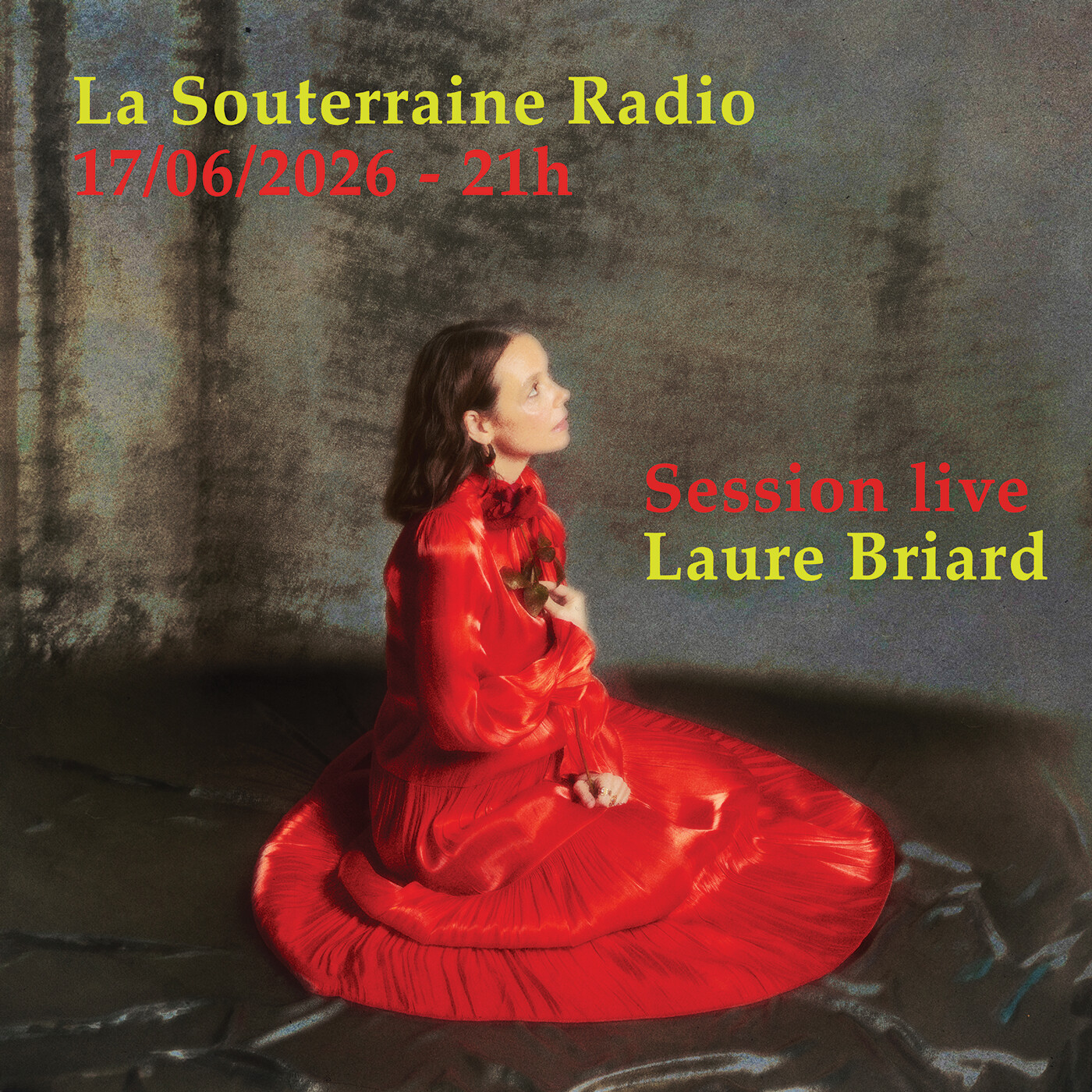 La Souterraine Radio : Laure Briard // 17.06.2026 episode artwork