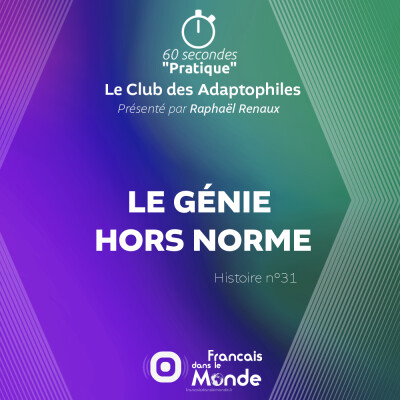 Le Génie Hors Norme (Le Club des Adaptophiles n°31) cover