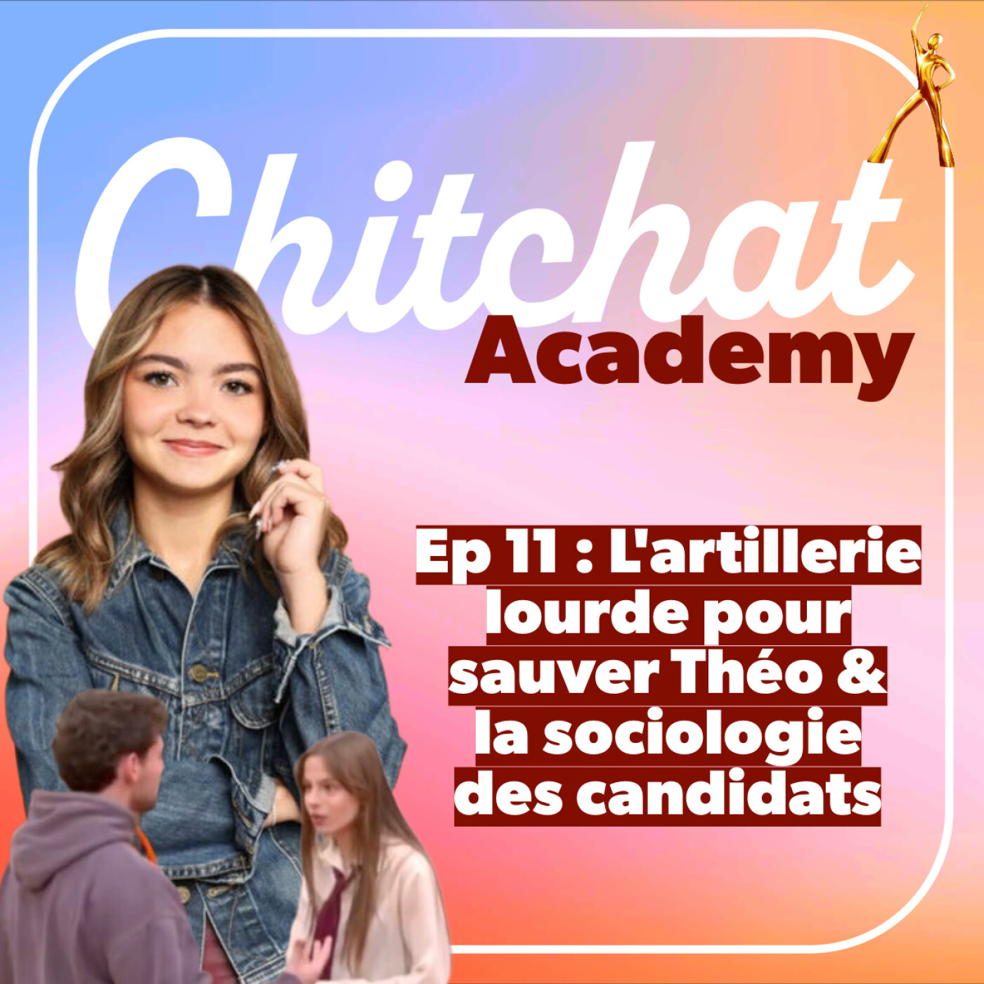 L'artillerie lourde pour sauver Théo & la sociologie des candidats • [React Star Ac semaine 10 • Chitchat Academy]