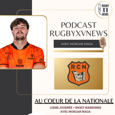 "Au coeur de la Nationale" #18 avec Morgan Maga, 2ème ligne de Narbonne cover