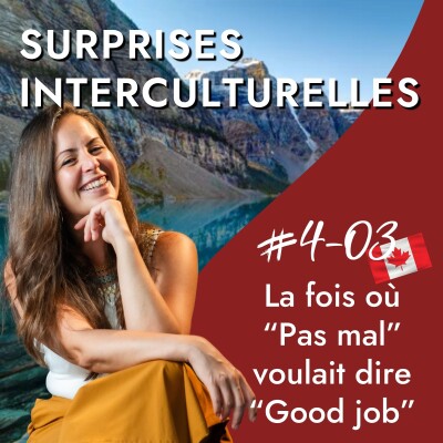 Canada - La fois où "pas mal" voulait dire "Good job" - évaluation, communication et anecdote interculturelle cover