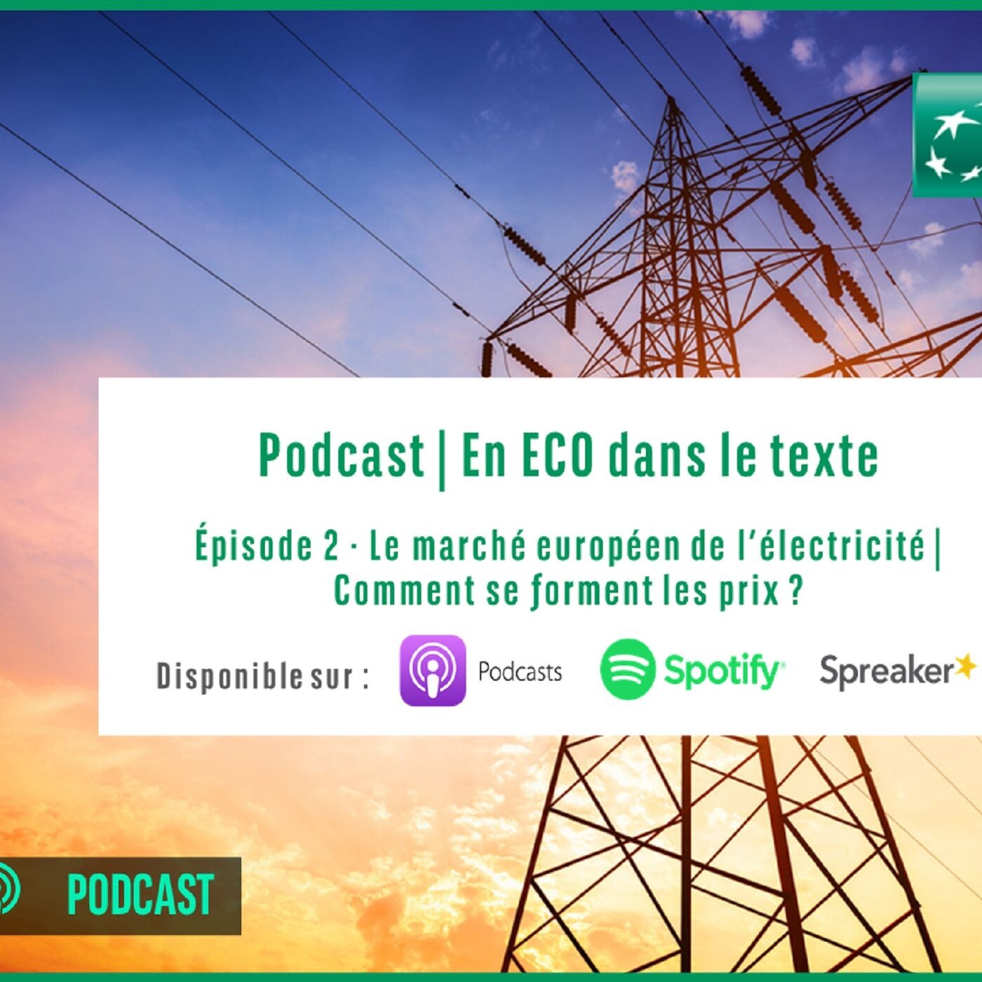 #2 – Le marché européen de l’électricité : comment se forment les prix ?