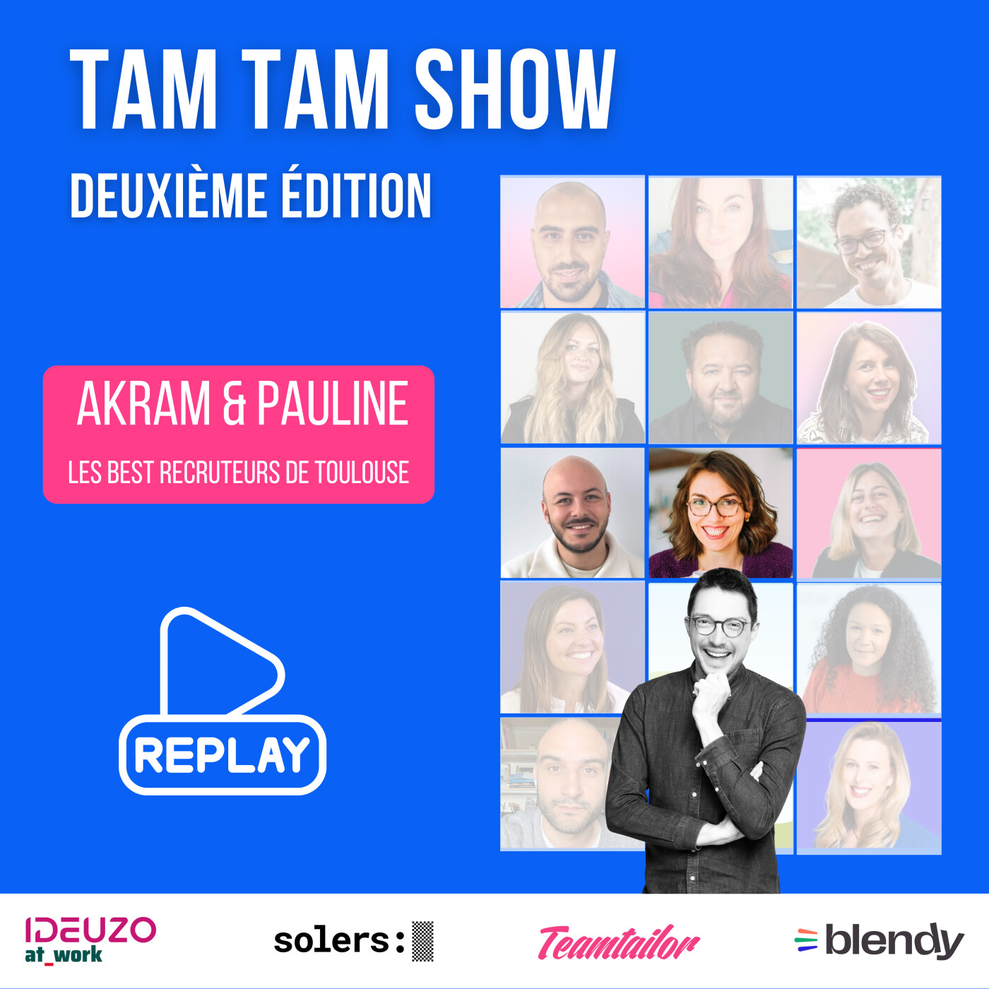 Tam Tam : Le recrutement par celles et ceux qui le font au quotidien