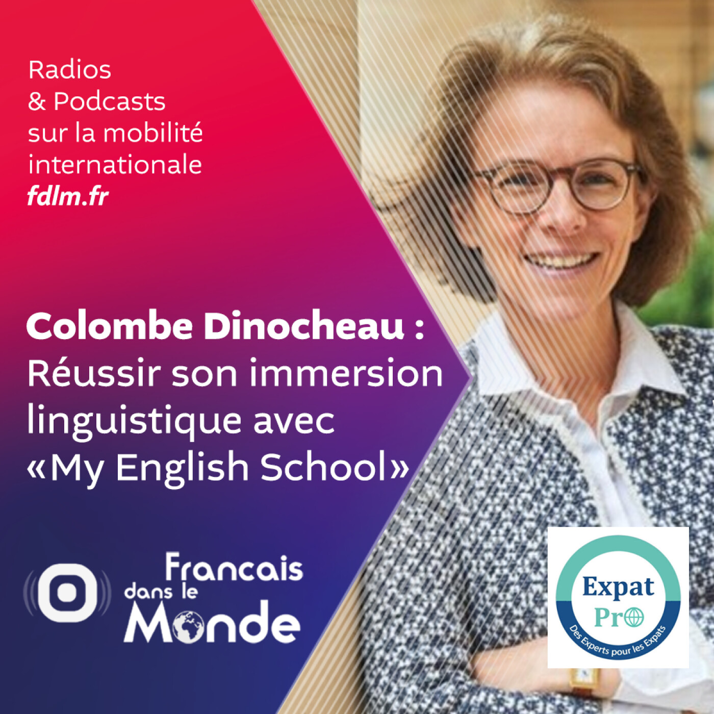 L'immersion linguistique, clé de la réussite selon Colombe Dinocheau