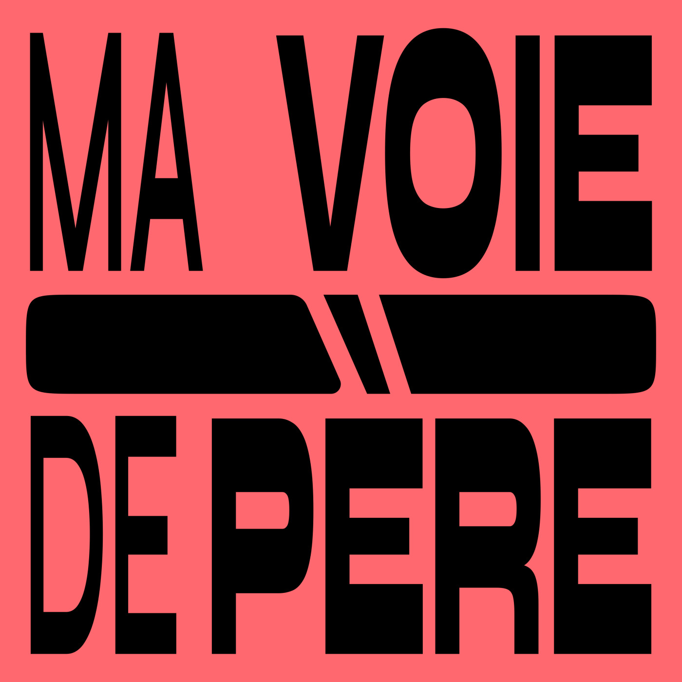 Ma voie de père podcast artwork