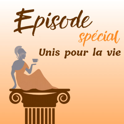 Episode spécial - Unis pour la vie cover