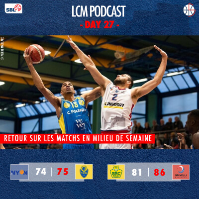 SBL - Day 27 : Nyon vs Vevey & Monthey vs Massagno cover