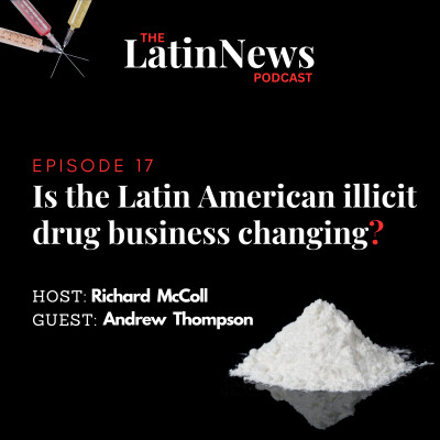 Is the Latin American Illicit Drug Business Changing? cover
