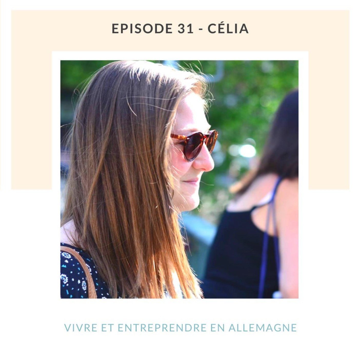 Célia | Vivre et entreprendre en Allemagne