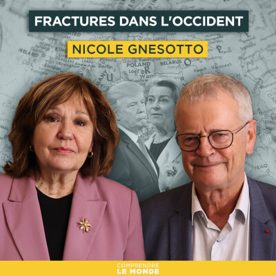 Fractures dans l'Occident. Avec Nicole Gnesotto | Entretiens géopo cover