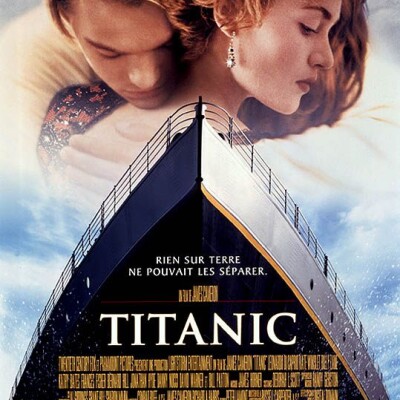 Chronique : Titanic (James Cameron, 1997, USA/Mexique) cover