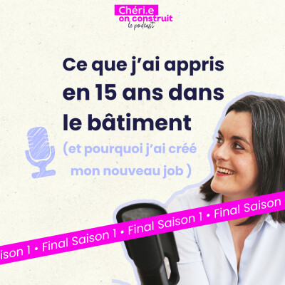 Tout ce que j'ai appris en 15 ans dans le bâtiment cover