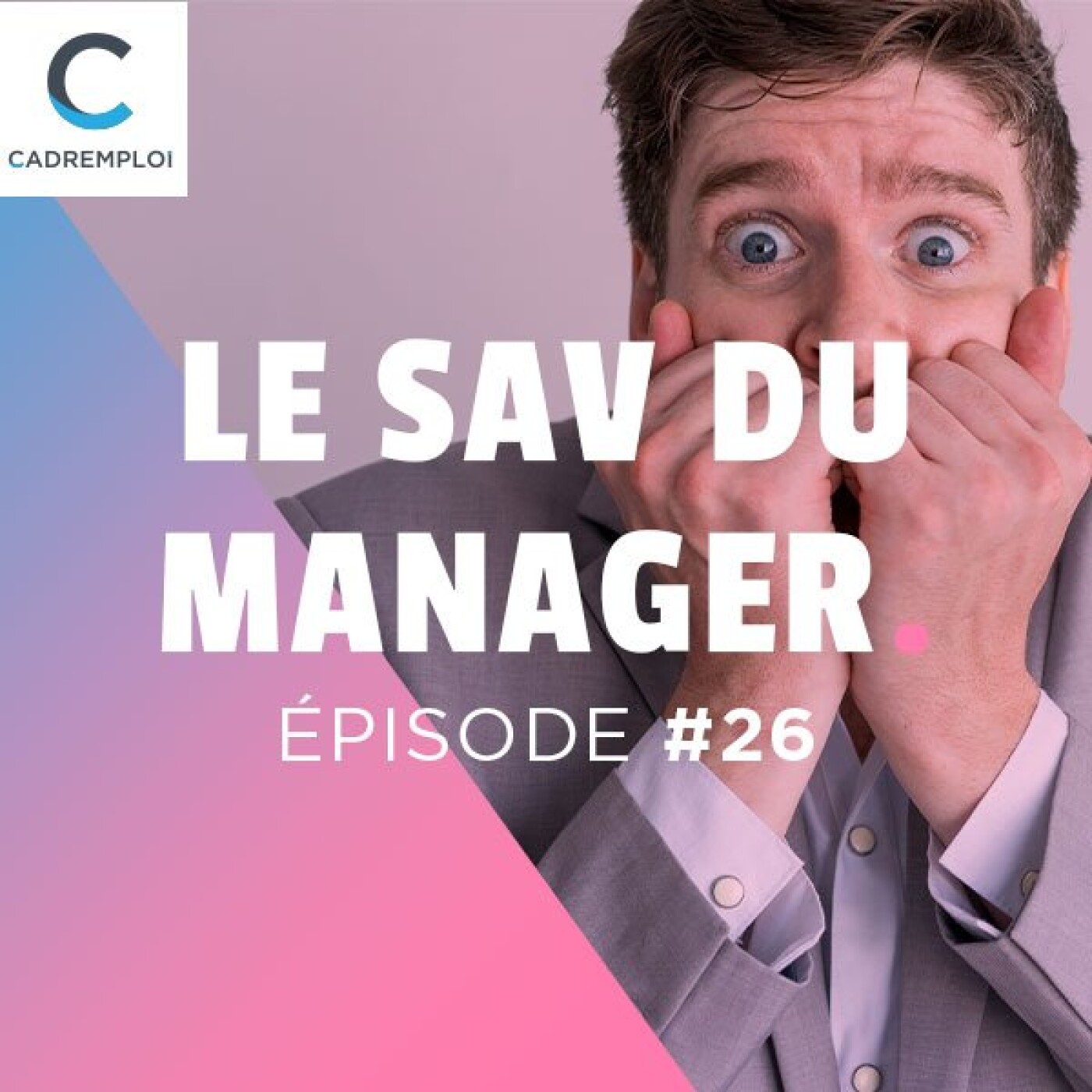 Le SAV du manager – Par Cadremploi
