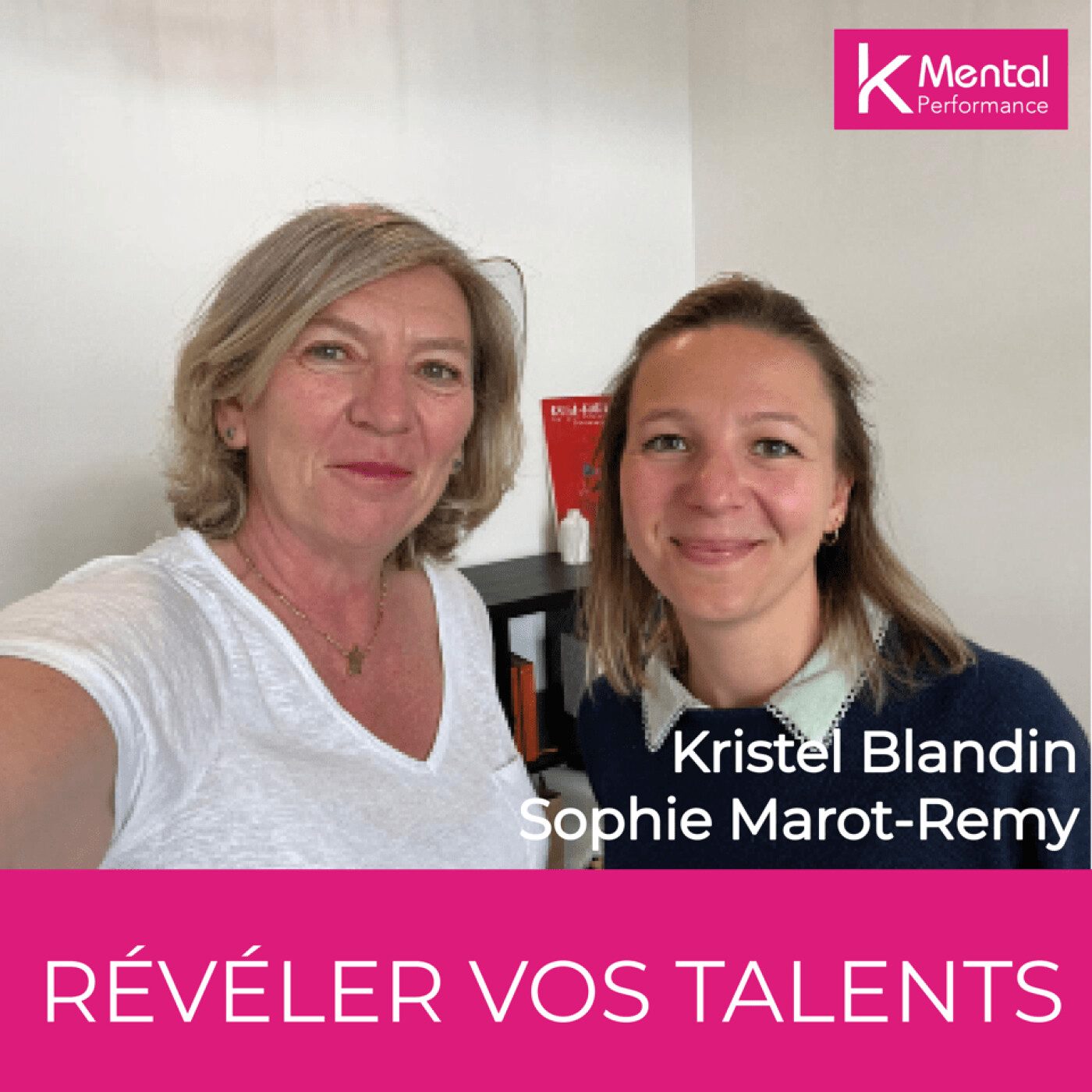 [Révéler vos Talents - De Kristel Blandin]