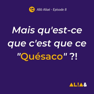 Que veut dire "quésaco" en français ? cover