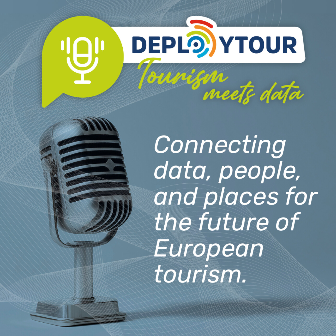DEPLOYTOUR PODCAST: Tourism meets Data