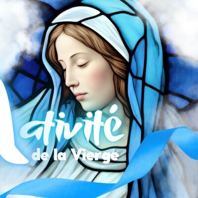 Parole et Évangile du jour | Vendredi 8 septembre • Nativité Vierge Marie | Paternité de Joseph cover