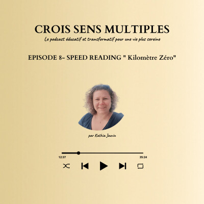 #S3 #EP08 SPEED READING " Kilomètre Zéro" cover