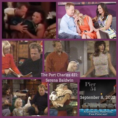 Episode 368: The Port Charles 411: Serena Baldwin cover