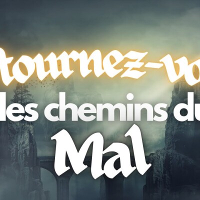 Parole et Évangile du jour | Lundi 2 septembre • Des chemins du mal, je détourne mes pas ! cover