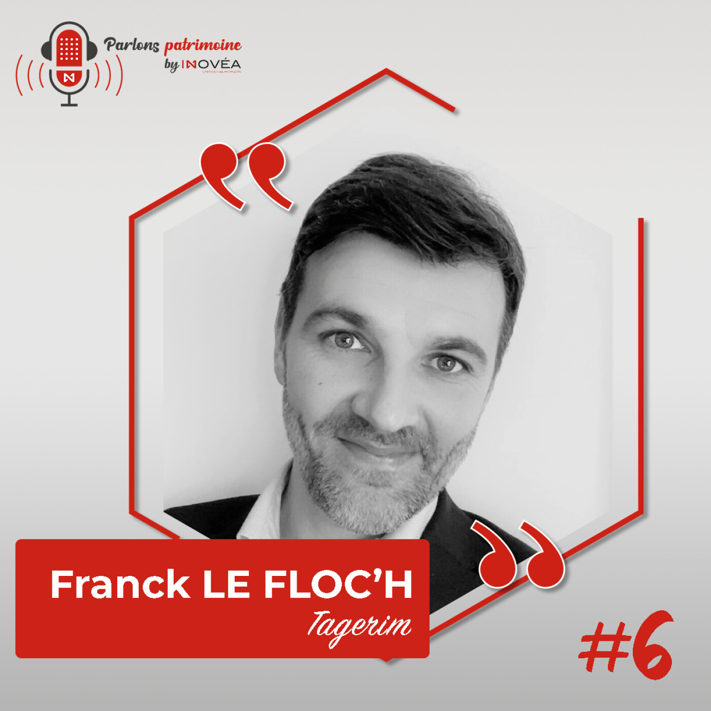 Épisode 6 - Zoom sur notre partenaire immobilier : Tagerim