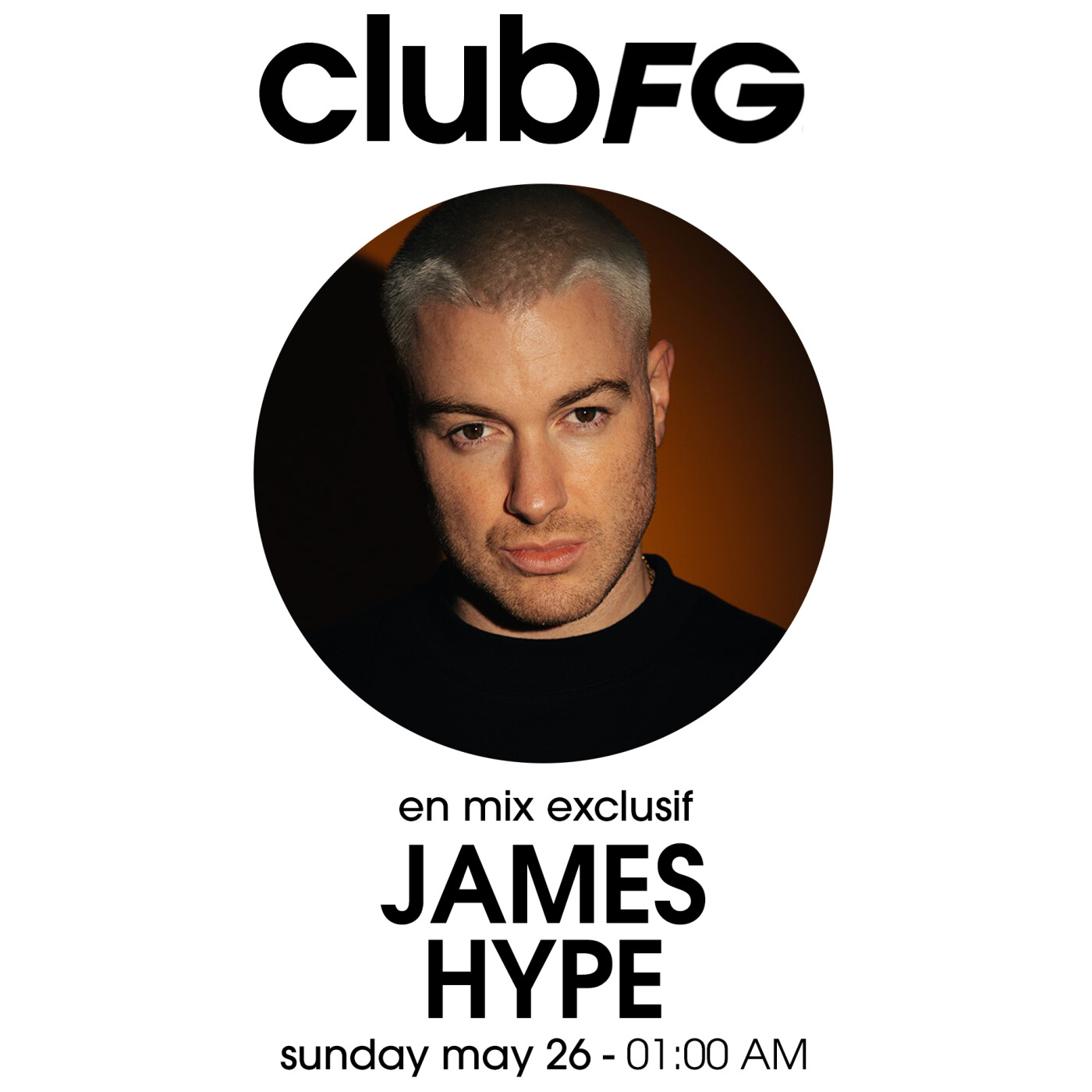 CLUB FG : JAMES HYPE