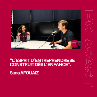 [EXTRAIT] Sana Afouaiz : l’esprit d’entreprendre s’apprend dès l’enfance cover
