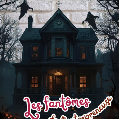Ép 25 - Les fantômes de l'entrepreneuse cover