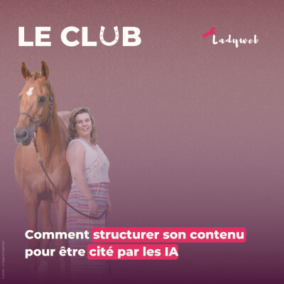 EP. 41 Comment structurer son contenu pour être cité par les IA cover
