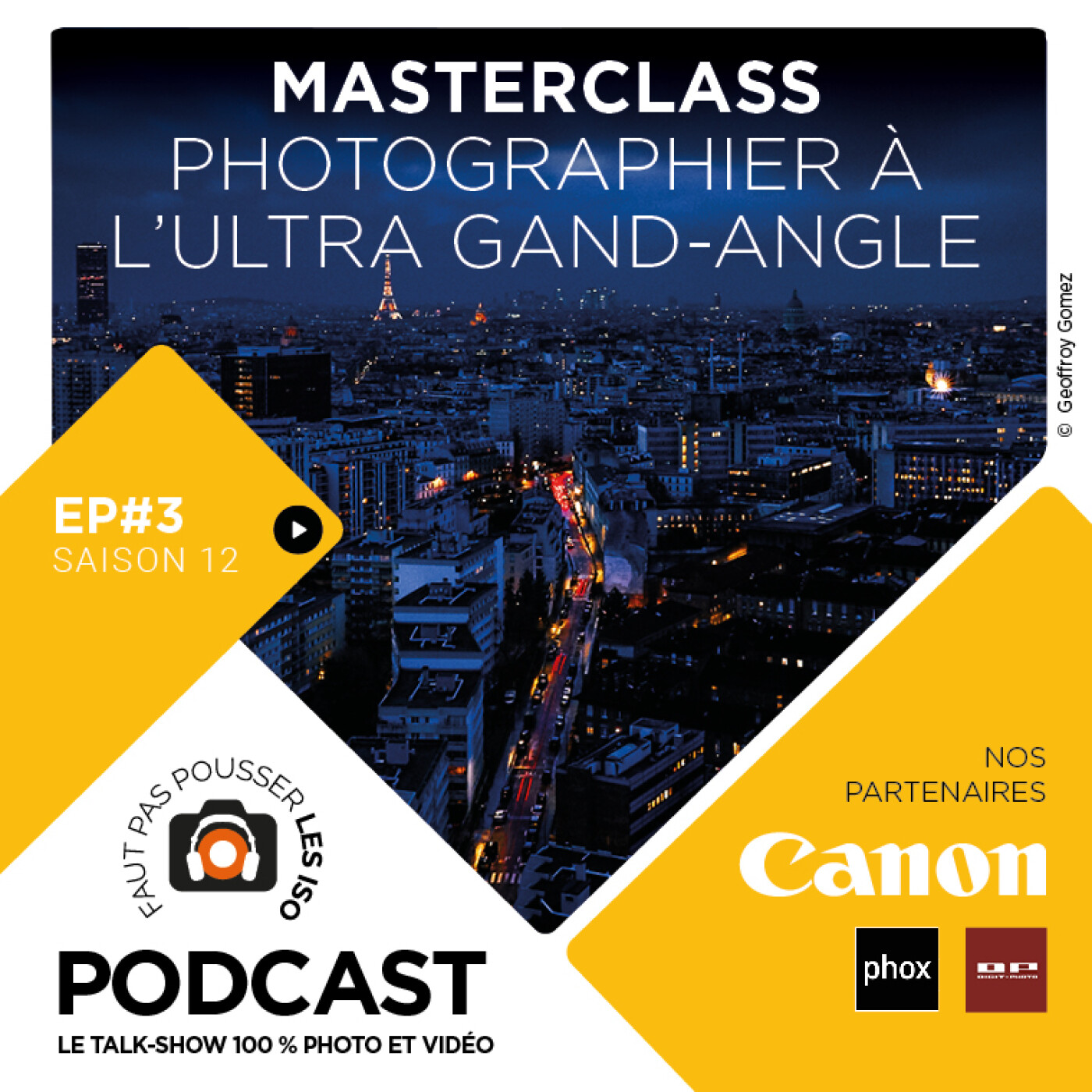 S1203 - MASTERCLASS : PHOTOGRAPHIER À L'ULTRA GRAND-ANGLE