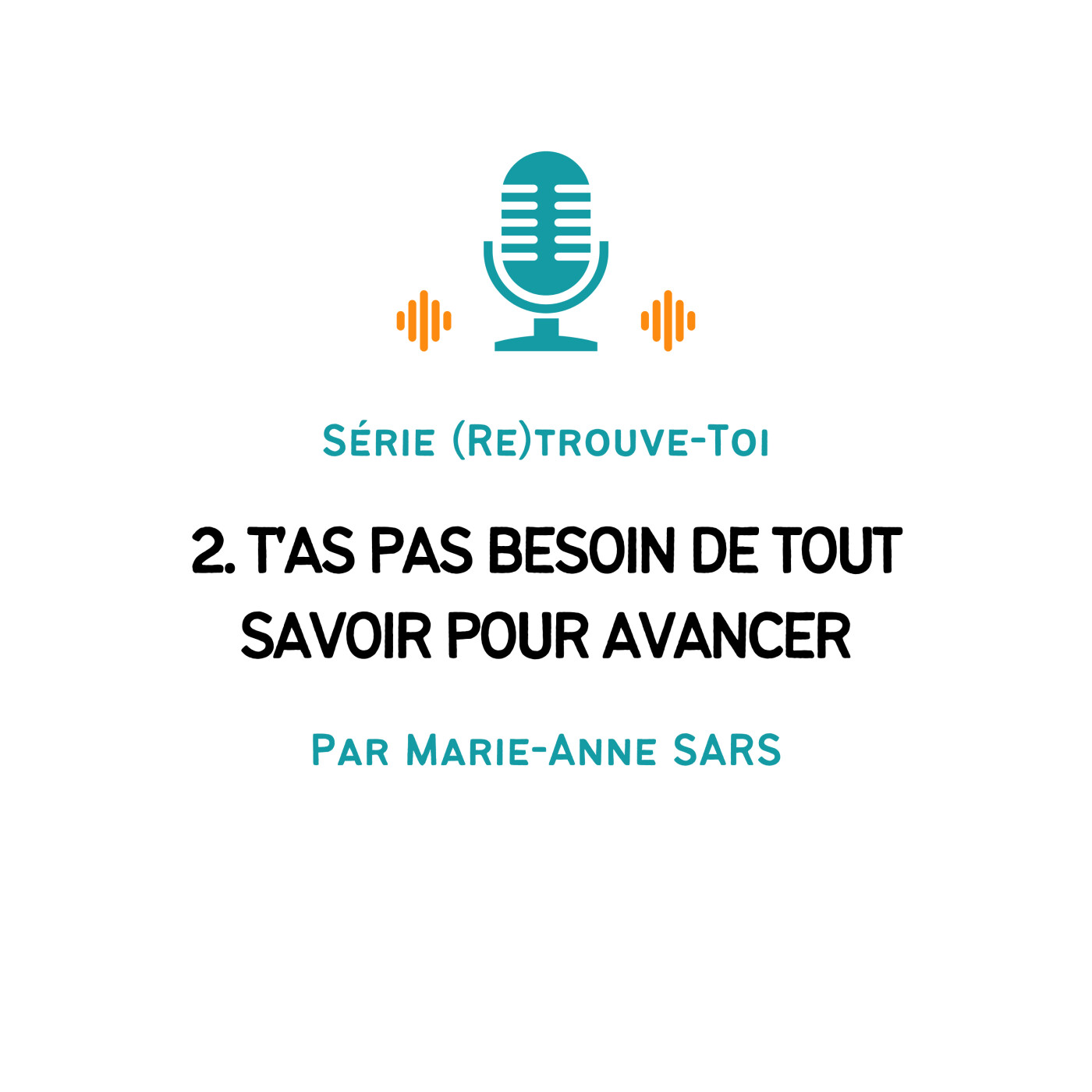 Evolution Personnelle - Par Marie-Anne SARS