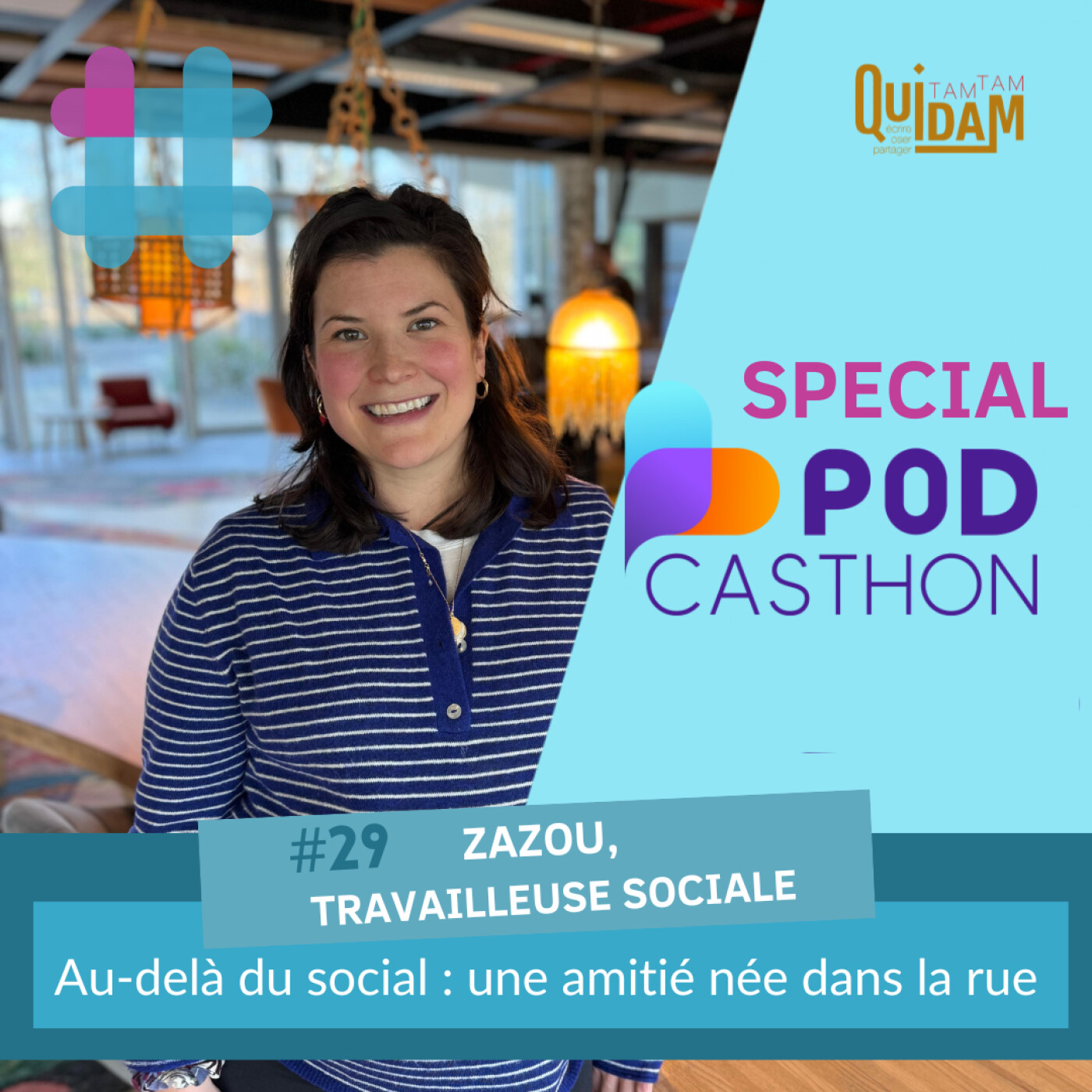 %2329. Zazou, travailleuse sociale : Au-delà du social : une amitié née dans la rue
