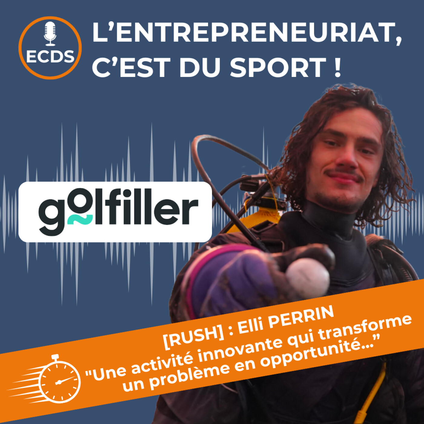 Elli PERRIN de GOLFILLER - Une activité innovante qui transforme un problème en opportunité