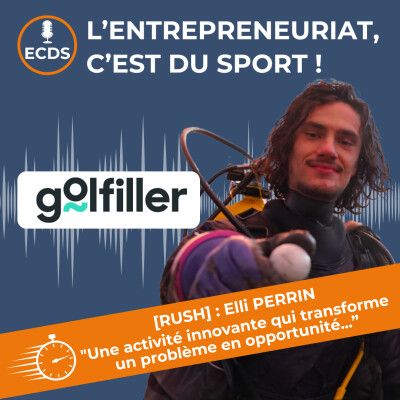 Elli PERRIN de GOLFILLER - Une activité innovante qui transforme un problème en opportunité cover