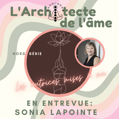 🪷Prendre sa place; Rencontre SONIA LAPOINTE | E44 cover