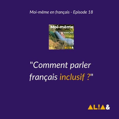 Comment parler français inclusif ? cover