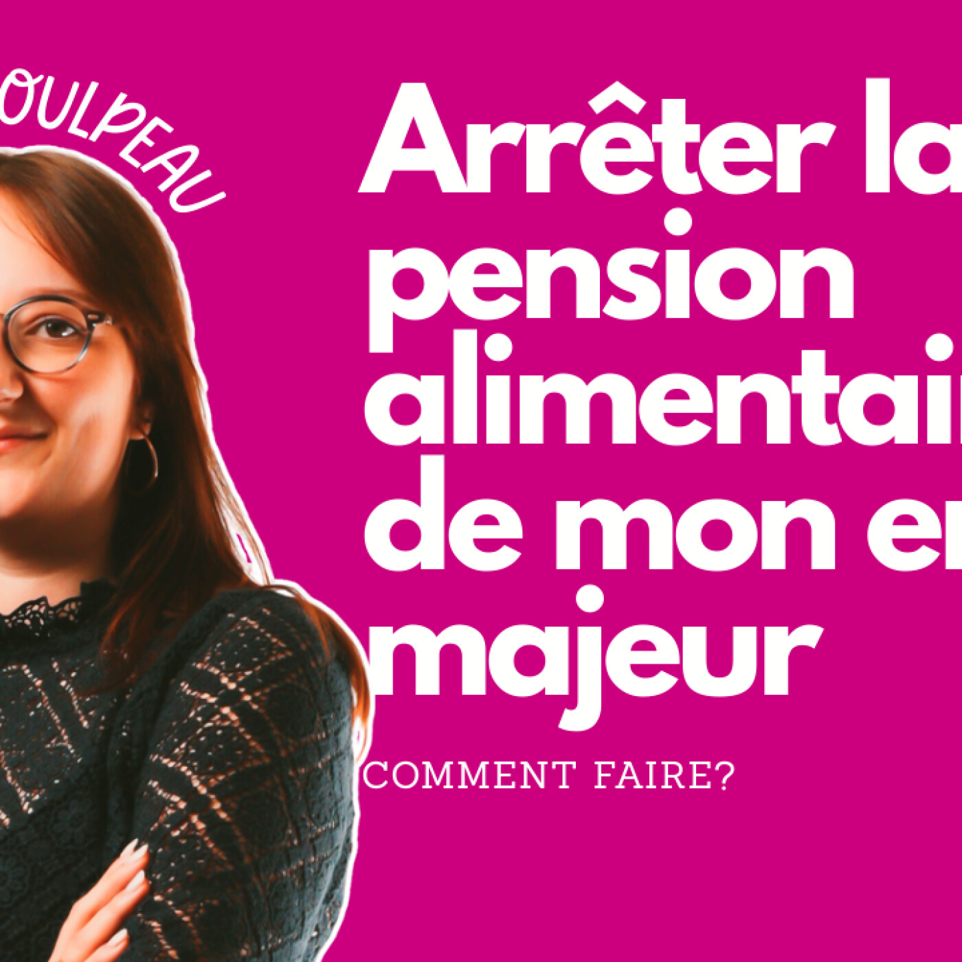 Comment arrêter de payer la pension alimentaire de mon enfant majeur ?