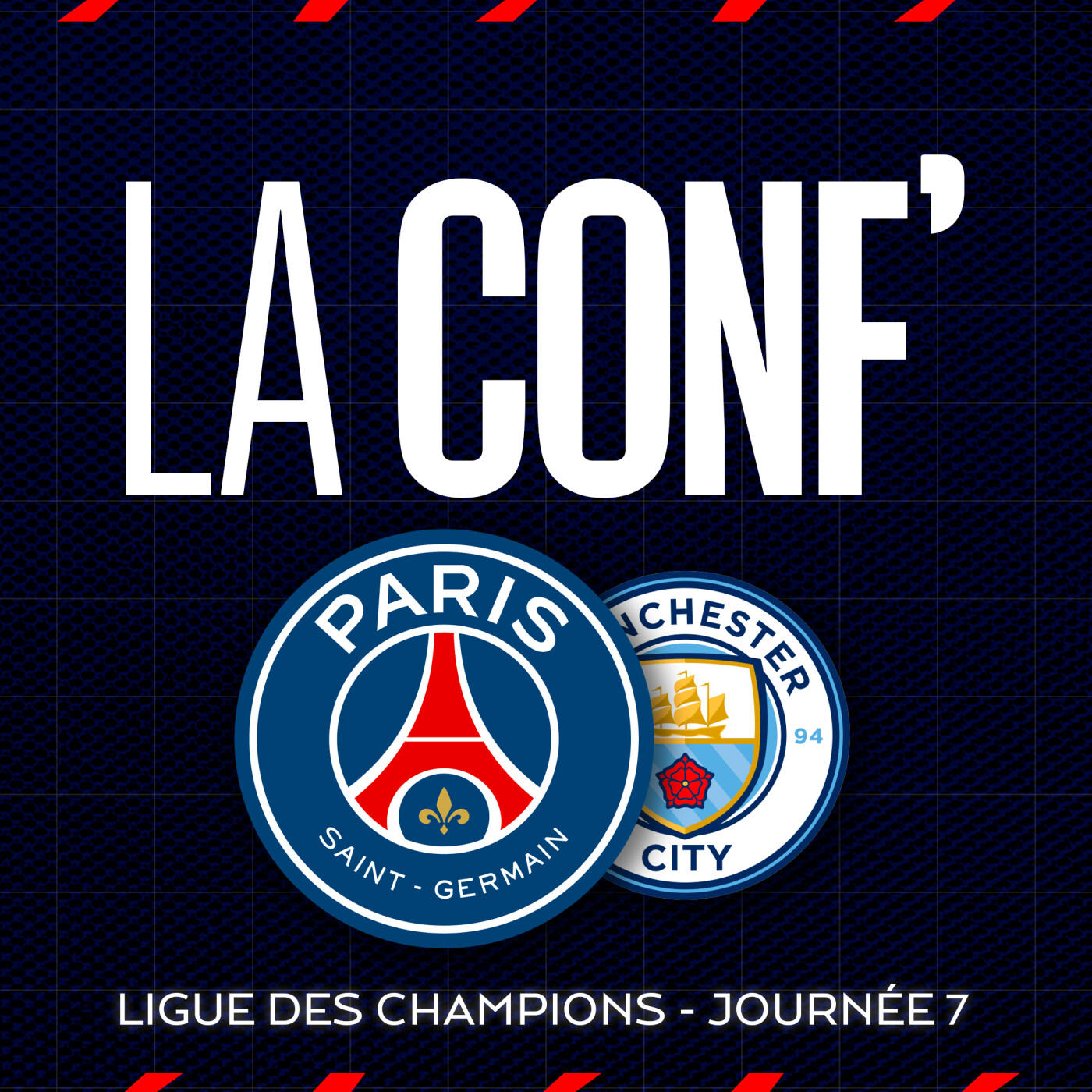 Ligue des Champions / 7e journée / Paris Saint-Germain - Manchester CIty episode artwork