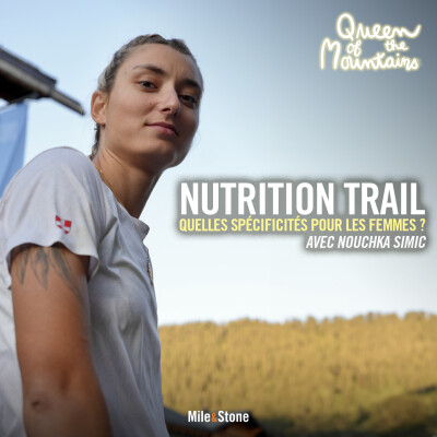 Nutrition trail : quelles spécificités pour les femmes ? (avec Nouchka Simic) cover