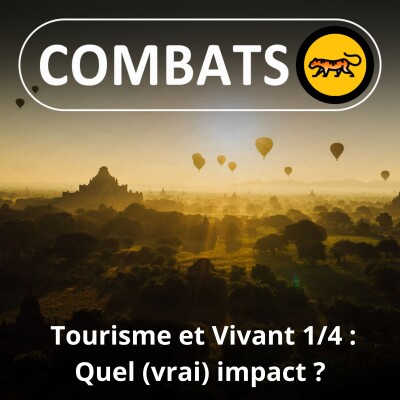 S01E75 Tourisme et Vivant 1/4 : Quel impact ? cover