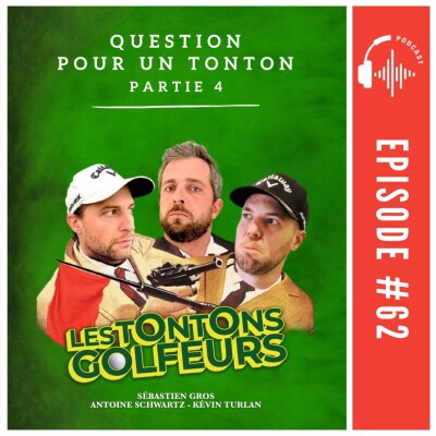 E62 - Question pour un Tonton ! cover